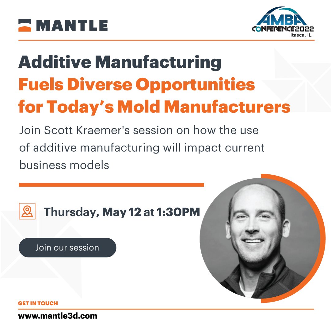 mantle3d's tweet photo. If you're at #AMBAconference today, make sure to check out this breakout session panel:
🛑 Additive Manufacturing Fuels Diverse Opportunities for Today’s Mold Manufacturers
📅 May 12, 1:30 pm
👤 Moderated by Scott Kraemer, Senior Application Engineer, Mantle https://t.co/prM1C1TcyY