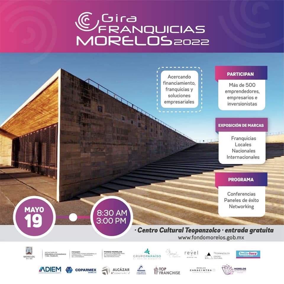 SDEyT_Morelos's tweet photo. La @SDEyT_Morelos y @FondoMorelos te invitan a la: “Gira Franquicias Morelos 2022”

🗓19 de mayo

📍Centro Cultural Teopanzolco

¡Evento totalmente gratuito!

Para más información visita👉🏻 https://t.co/v2tCWOsoo4 https://t.co/69cn8xeH3r