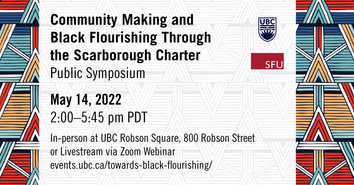CCIE_UBC's tweet photo. The event is an opportunity to engage with experts, thought leaders and activists on pathways for action on addressing anti-Black racism and promoting Black representation and flourishing in academia. https://t.co/JLM3JYlvMf