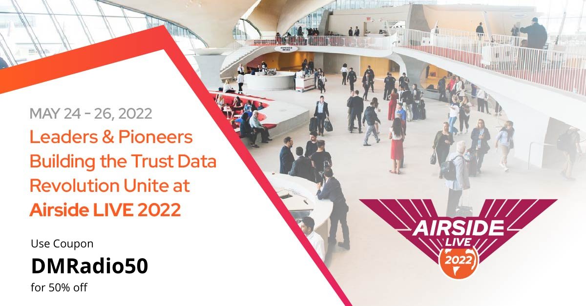 mobiusmedia's tweet image. Industry led panels that share best practices, experiences, pitfalls, and learnings. Use DMRadio50 for 50% off!  Register here: https://airside.live@okerainc #AIRSIDELIVE2022 #AIRSIDELIVE #TrustDataRevolution #Okera
