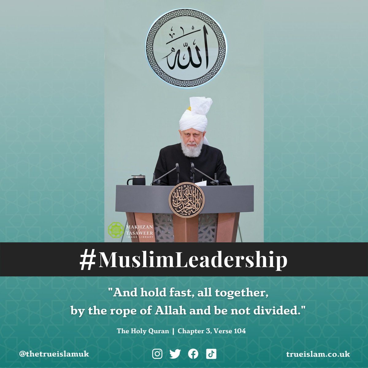 TheTrueIslamUK's tweet photo. "And hold fast, all together, by the rope of Allah and be not divided." (The Holy Quran)

True #MuslimLeadership found only in #Ahmadiyya Islam today! https://t.co/8VGnpDkl4M