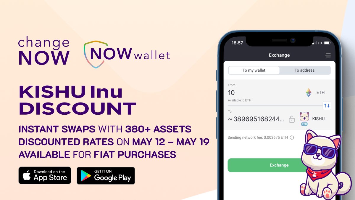 ChangeNOW_io's tweet image. We 💕 #KISHUARMY 

We want to make something special for you – how about an entire week of discounted @InuKishu swaps in NOW Wallet and ChangeNOW Mobile?

🔥 More tokens when buying #KISHU 
🔥 More profit from selling #KISHU

📍 bit.ly/SwapKISHUonNOW
📍 bit.ly/StoreKISHUinNOW