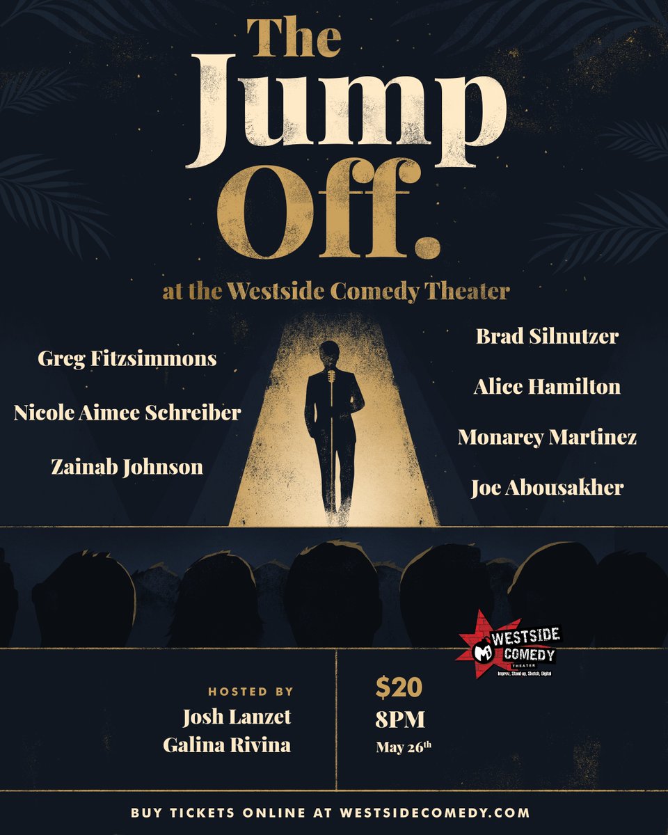 JumpOff_Comedy's tweet image. Very excited for May's lineup on 5/26! Grab tickets at loom.ly/r6ZAwK0 (Use code "JUMP5OFF" for $5 off!)

Featuring @GregFitzShow  @nicoleaimee @zainabjohnson @BradLivesDreams @AliceRHamilton @MonareyM @HereWithJoeCarl at @westsidecomedy