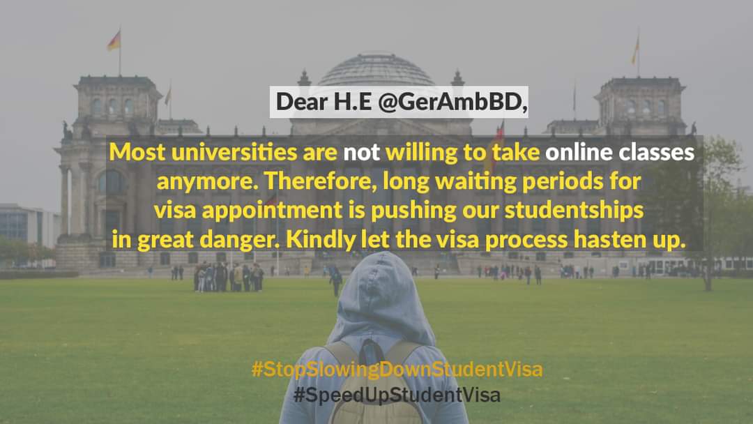 JasimUd34872790's tweet photo. We were convinced with 12 months waiting period but it's been 14 months &amp; we don't get interview date.why the embassy is extending period instead of shortening it!
@GermanEmbassyBD 
@MdShahriarAlam
@GerAmbBD
@BDMOFA
@AKAbdulMomen
#SpeedUpStudentVisa
#StopSlowingDownStudentVisa https://t.co/rDF99F0psX