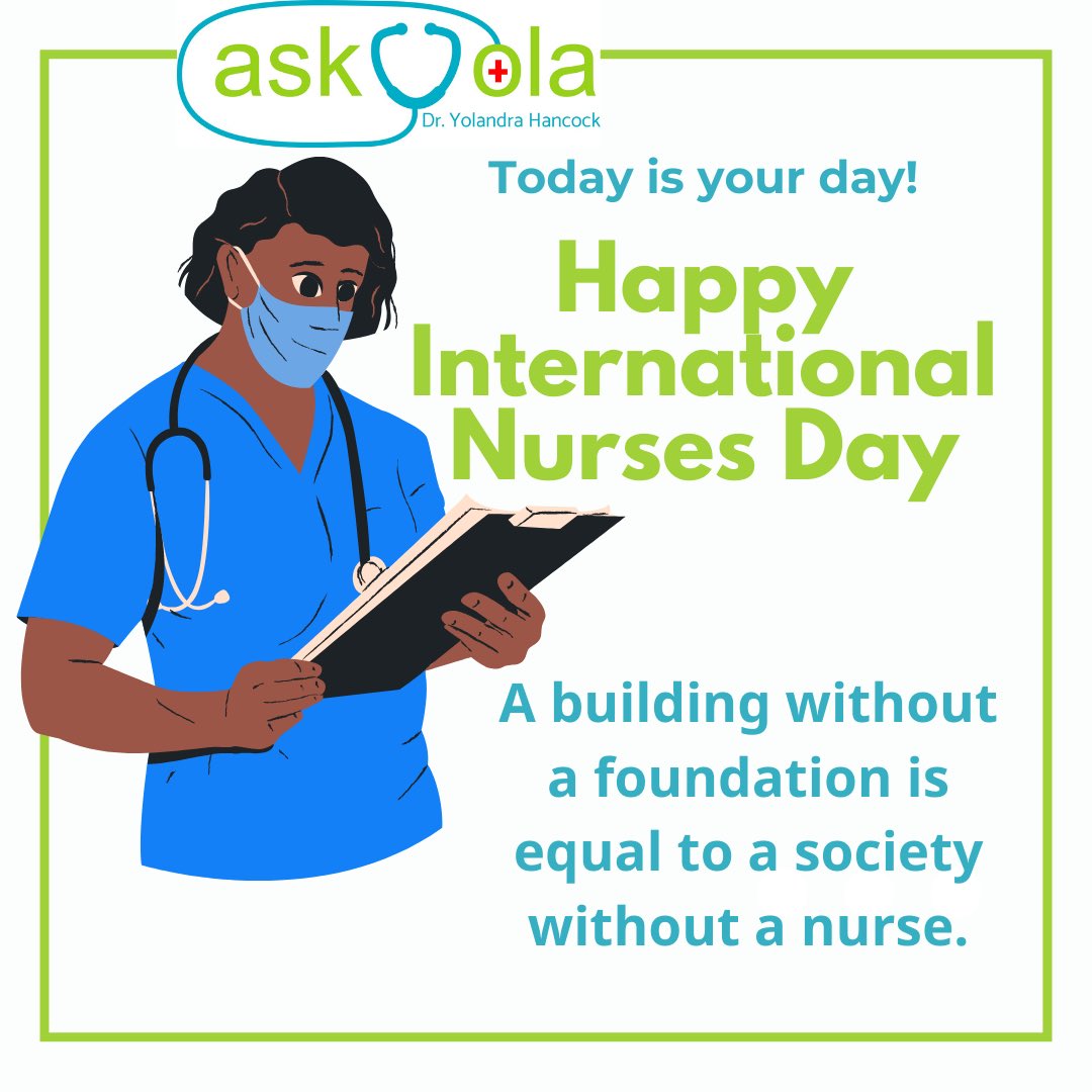 AskDrYola's tweet photo. I want to wish all of the amazing nursed that I know a very Happy International Nurses Day! Your daily sacrifice, your compassion, and your commitment to patient care is greatly appreciated! #InternationalNursesDay #InternationalNursesDay2022 https://t.co/p6vD6dixAp