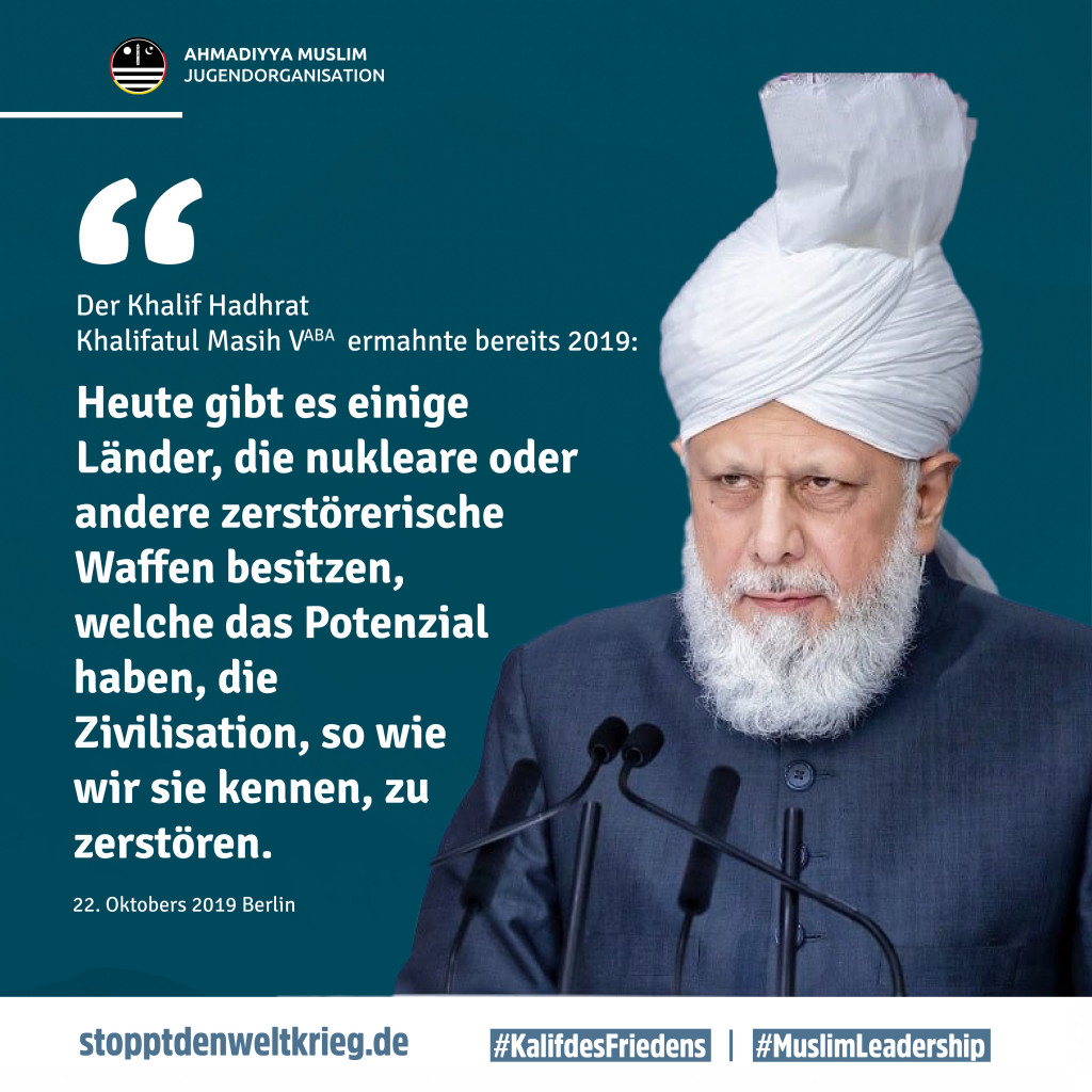 ErlPfad's tweet photo. Frieden, echten Dialog und wahre Gerechtigkeit, statt Säbelrasseln und großer Atomknöpfe. Das braucht es gegenwärtig. Der #KalifdesFriedens mahnt seit Jahren! #MuslimLeadership https://t.co/oAtOGBjDe6