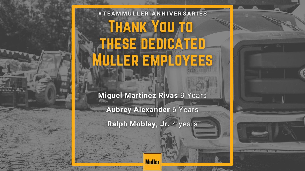 MullerInc_'s tweet photo. Join us in recognizing THREE members of @MullerInc_ celebrating an anniversary this month! We’re grateful and fortunate to have such incredible and passionate team members like them. We’re proud to have them all on #TeamMuller and appreciate their hard work each and every day. https://t.co/DoquLX0pEj