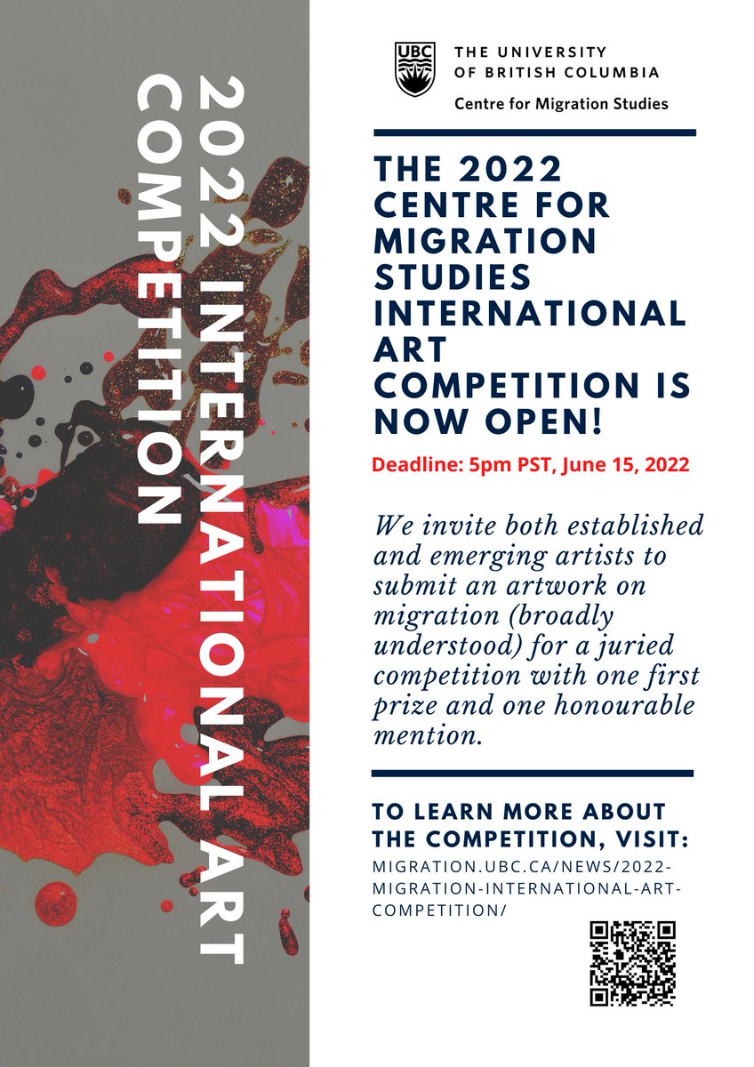 The 2022 <a href="/UBCMigration/">UBC Centre for Migration Studies</a> International Art Competition is now open! We invite both established &amp; emerging artists to submit an artwork on migration for a juried competition with 1 first prize &amp; 1 honourable mention. To learn more about the competition, visit bit.ly/3LdiWpA