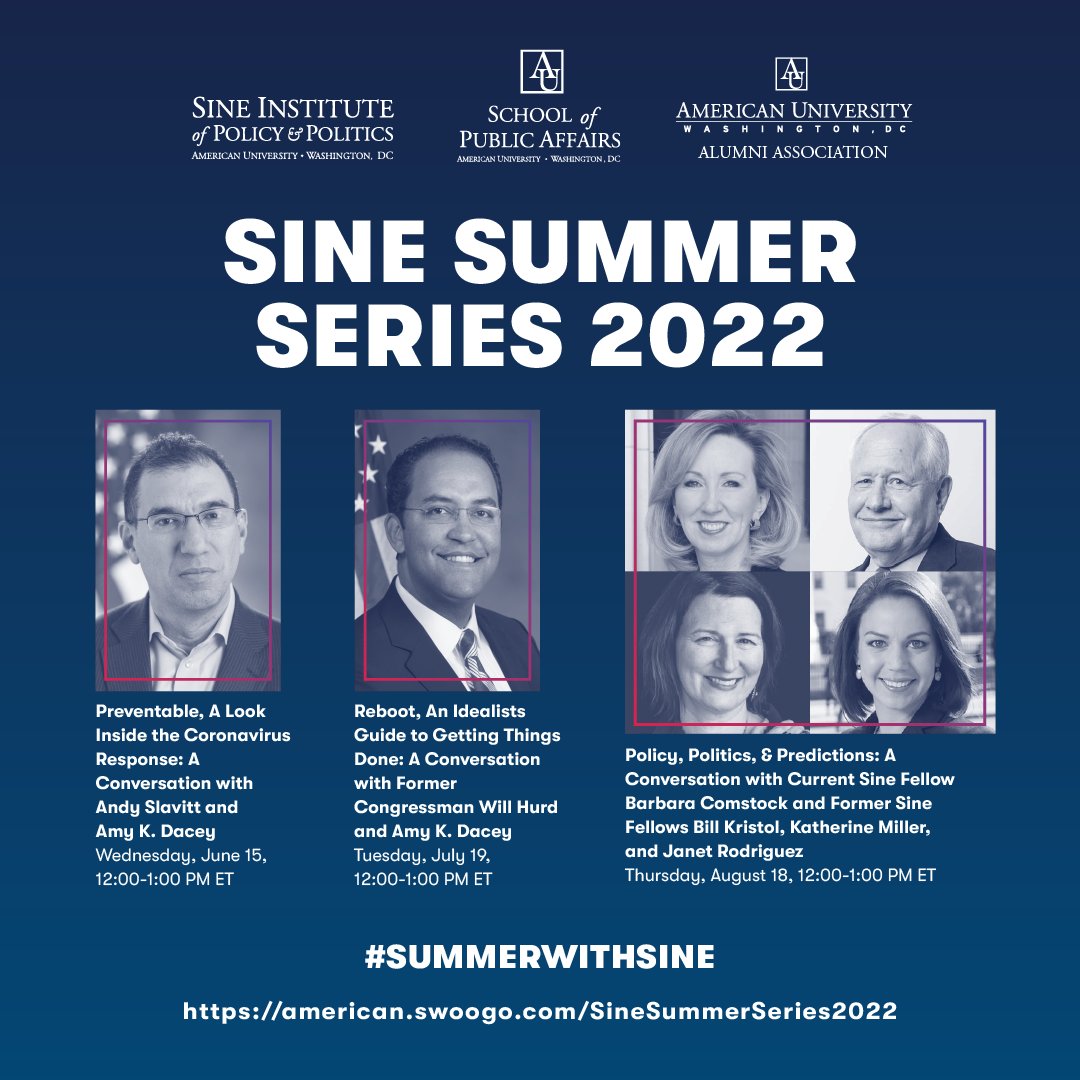 AUSineInstitute's tweet image. #SummerWithSine IS BACK! Join the Sine Institute this summer for a series of engaging conversations with leading experts in healthcare, government, journalism, politics, policy, business, &amp;amp; entertainment. RSVP today: bit.ly/3yA6fT8