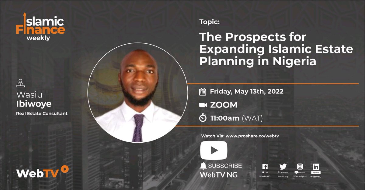 There is a misconception about #estateplanning in #Nigeria with an assumption that it is only for the rich people. 
Watch #Islamicfinanceweekly tomorrow as I discuss 'The Prospects for Expanding Islamic Estate Planning in Nigeria'with Mr. @Wasiu_Ibiwoye, A Real Estate Consultant.