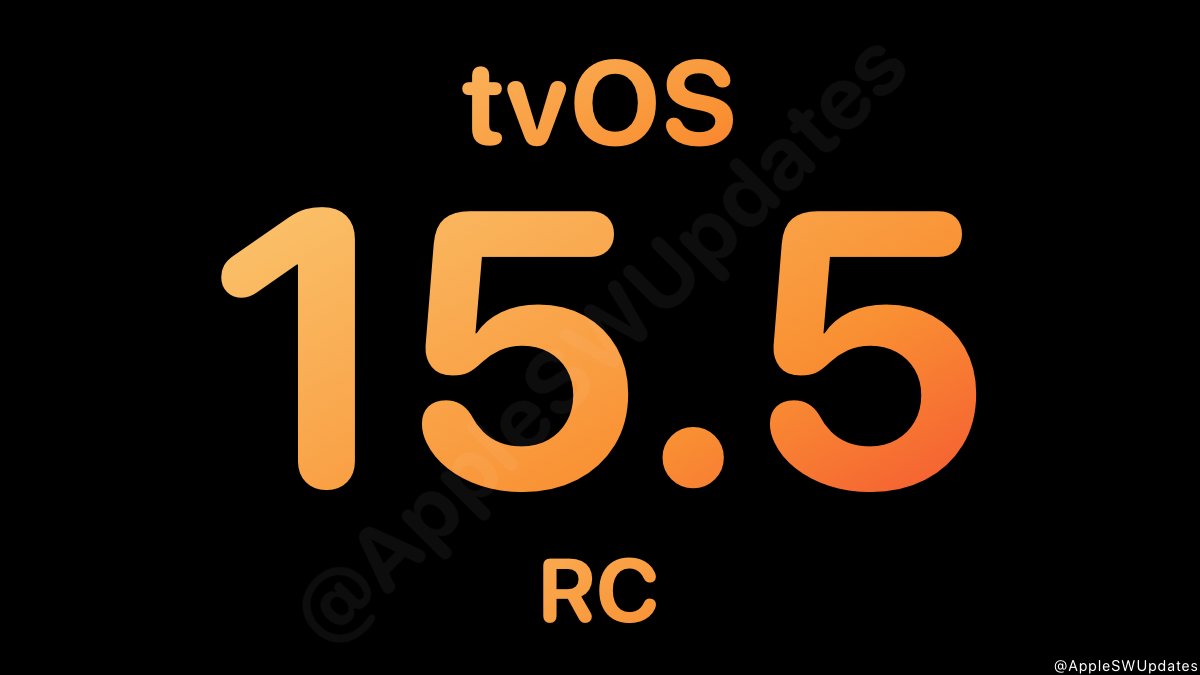 iSWUpdates's tweet photo. tvOS 15.5 Release Candidate (19L570) has been released for registered developers and public beta testers. #tvOS155 #RC #tvOS155RC https://t.co/m1sVLezV5B