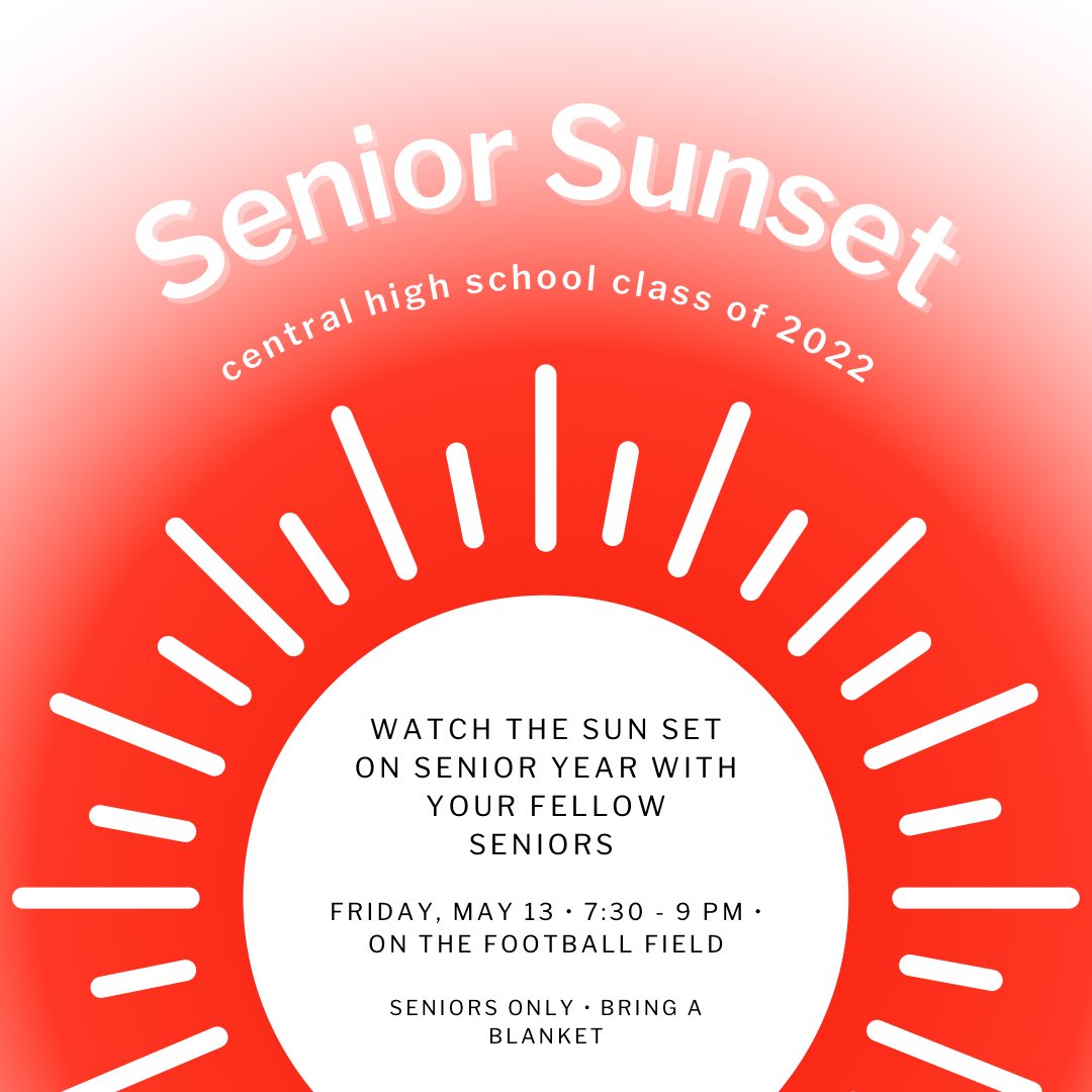 centralsga's tweet photo. SENIORS☀️☀️ Come watch the sunset TOMORROW on the football field with your fellow graduates🐾 https://t.co/QGpi1T3Swx