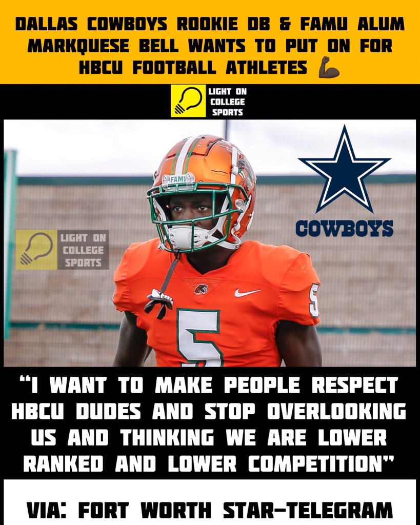 LIGHT ON COLLEGE SPORTS (@lightonsports) on Twitter photo Dallas Cowboys Rookie DB & FAMU Alum Markquese Bell Wants To Put On For HBCU Football Athletes! ๐ช๐ฟ
๐ฐ: <a href="/MarkqueseB/">Markquese Bell</a> <a href="/clarencehilljr/">Clarence Hill Jr</a> <a href="/startelegram/">Fort Worth Star-Telegram</a> ) Dallas Cowboys Rookie DB & FAMU Alum Markquese Bell Wants To Put On For HBCU Football Athletes! ๐ช๐ฟ
๐ฐ: <a href="/MarkqueseB/">Markquese Bell</a> <a href="/clarencehilljr/">Clarence Hill Jr</a> <a href="/startelegram/">Fort Worth Star-Telegram</a> )