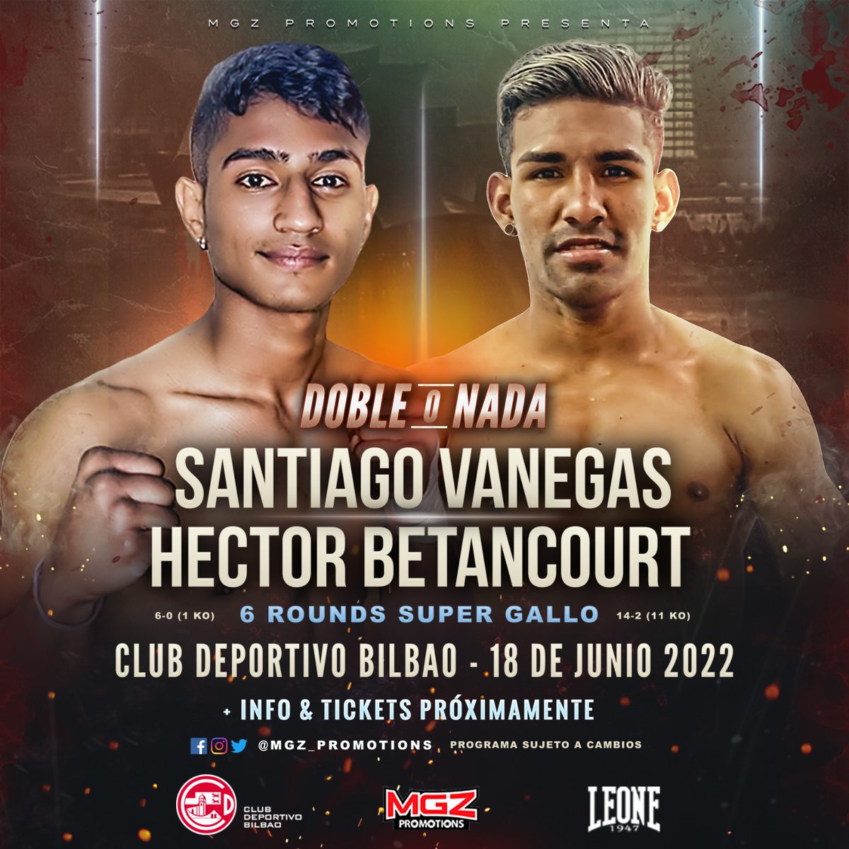🚨𝗔𝗤𝗨𝗜 𝗛𝗔𝗬 𝗣𝗘𝗟𝗘𝗔⚠️
🥊Santi Vanegas 6-0 🇨🇴 🆚 Héctor Betancourt 🇻🇪 14-2
📆Sábado 18 de Junio
📍Club Deportivo Bilbao
🔥Santi 'Pantera' Vanegas se enfrenta al noqueador venezolano Betancourt. Por quién apuestas en el duelo Venezuela contra Colombia❓🤔 🎫pronto entradas