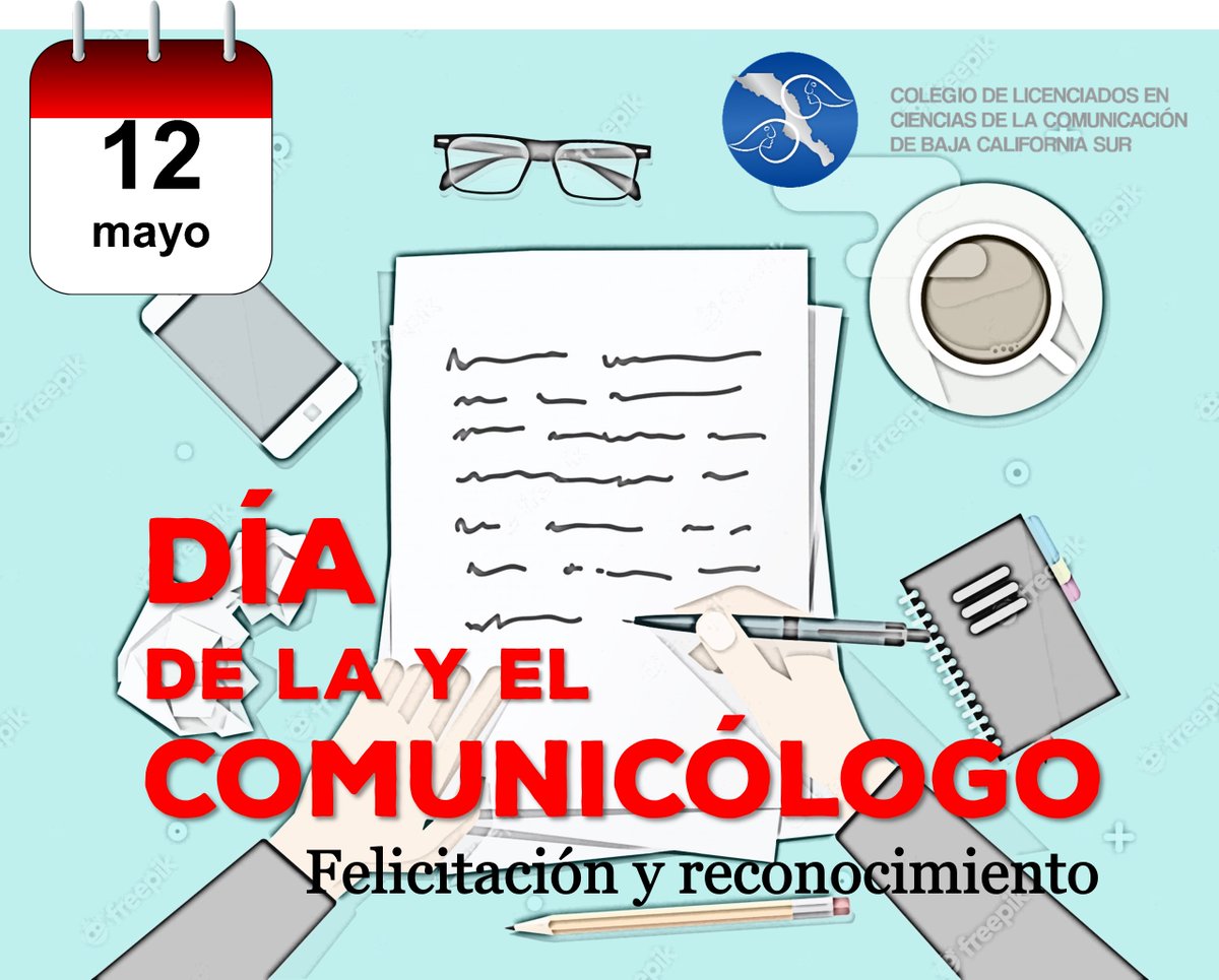 ComunicaBCS's tweet photo. La #comunicación, en todas sus vertientes y manifestaciones, nos apasiona. Hoy en nuestro día, el #CLCCBCS felicita a quienes egresaron de la carrera de comunicación y ejercen esta bella profesión. Pugnamos por el reconocimiento de su labor #Comunicar #LCC #AmoComunicar https://t.co/VW5dGrmbCo