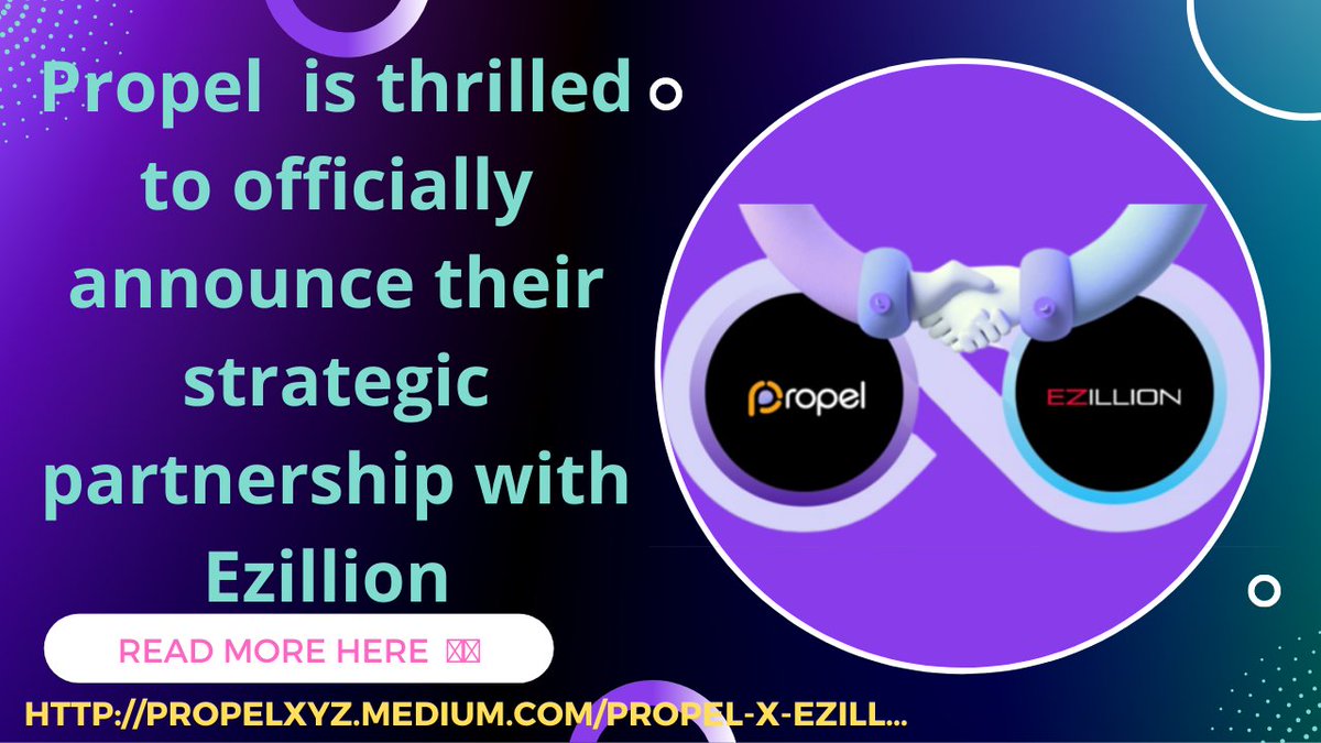 Multi_mike01's tweet photo. PartnershipUpdate
@Propelxyzwill assist @EzillionToken
in providing #Blockchain Infrastructure solutions to unlock new capabilities & community growth
Read More Here π https://t.co/i4eVmQAGpc
π―π―ππ
#PropelMeme #PEL #DeFi #InvestorDashboard #Staking #LPStaking #Cryptomemes https://t.co/Hlrc8Acanp