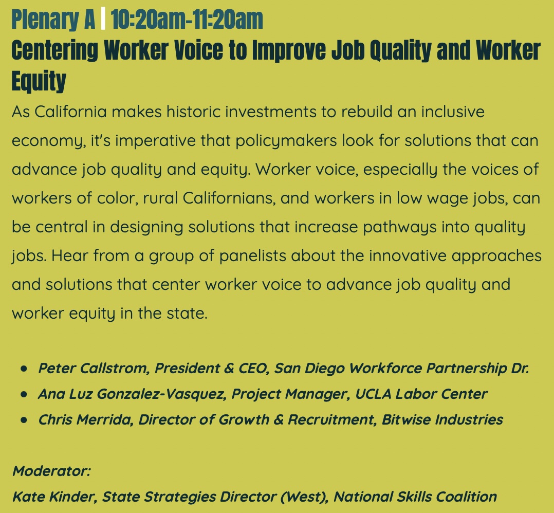 Honored to rep <a href="/sdworkforce/">Workforce Partnership</a> to discuss innovative approaches to advancing #JobQuality and #Equity with Dr. Ana Luz Gonzalez-Vasquez from <a href="/UCLALabor/">UCLA Labor Center</a>, <a href="/BitwiseInd/">Bitwise Industries</a> and moderator <a href="/KateKinder2/">Kate Kinder</a>. Join us 5/16, register: skillsforcasummit.org/registration <a href="/WorkforceInvest/">National Association of Workforce Boards (NAWB)</a> <a href="/CALWDA/">Artur Ennok</a> <a href="/CA_WorkforceDev/">California Workforce Development Board</a>