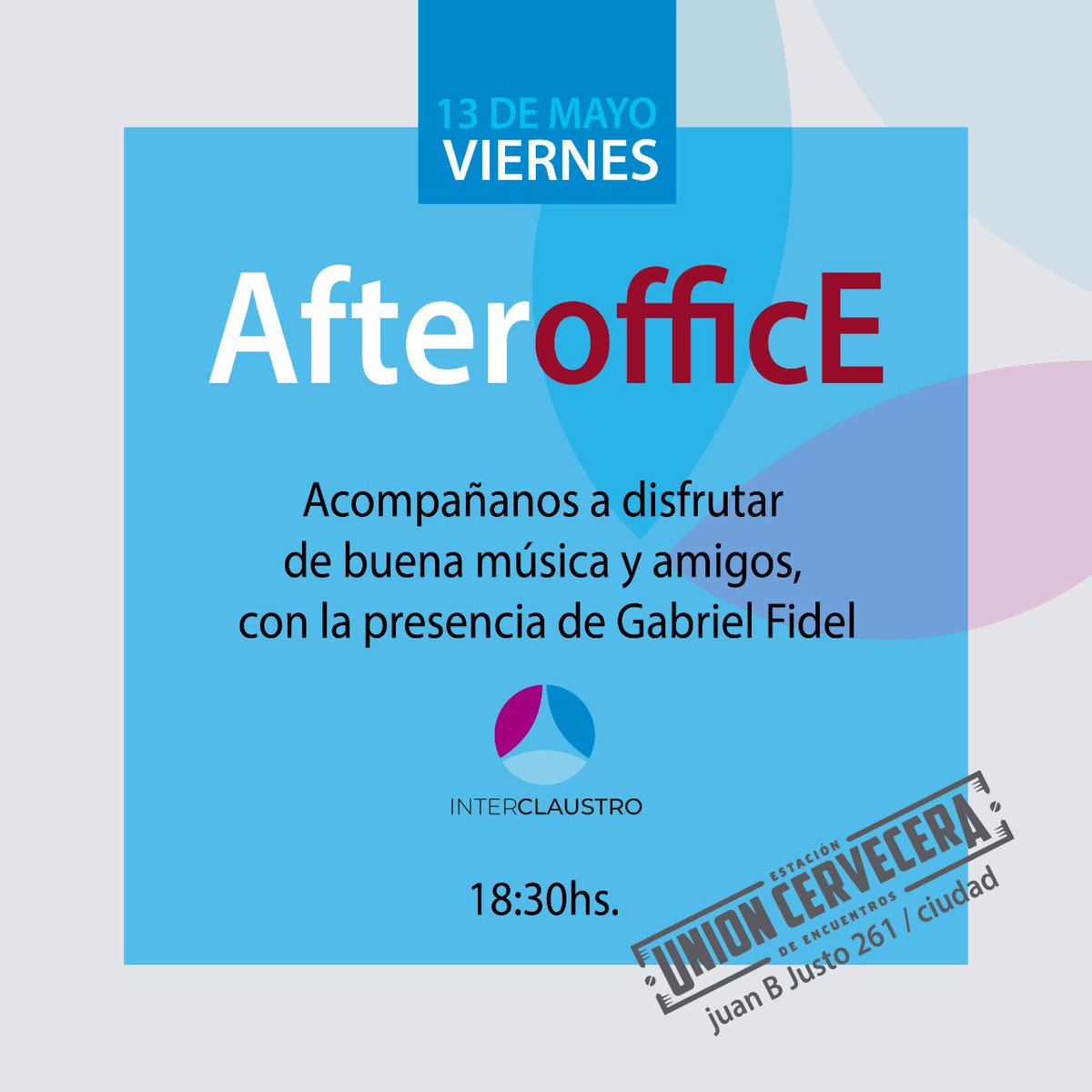 graduadosic's tweet photo. 👉🏻 Mañana, viernes 13 de mayo, se llevará a cabo un after office para graduados. 

👉🏻 Contaremos con la presencia de @gabrielfidel, candidato a vicerrector por la fórmula #Interclaustro.

📍 Lugar: Unión Cervecera (Juan B. Justo 261)
🕢 Hora: 18:30

¡Te esperamos! https://t.co/F3RveRmHnN