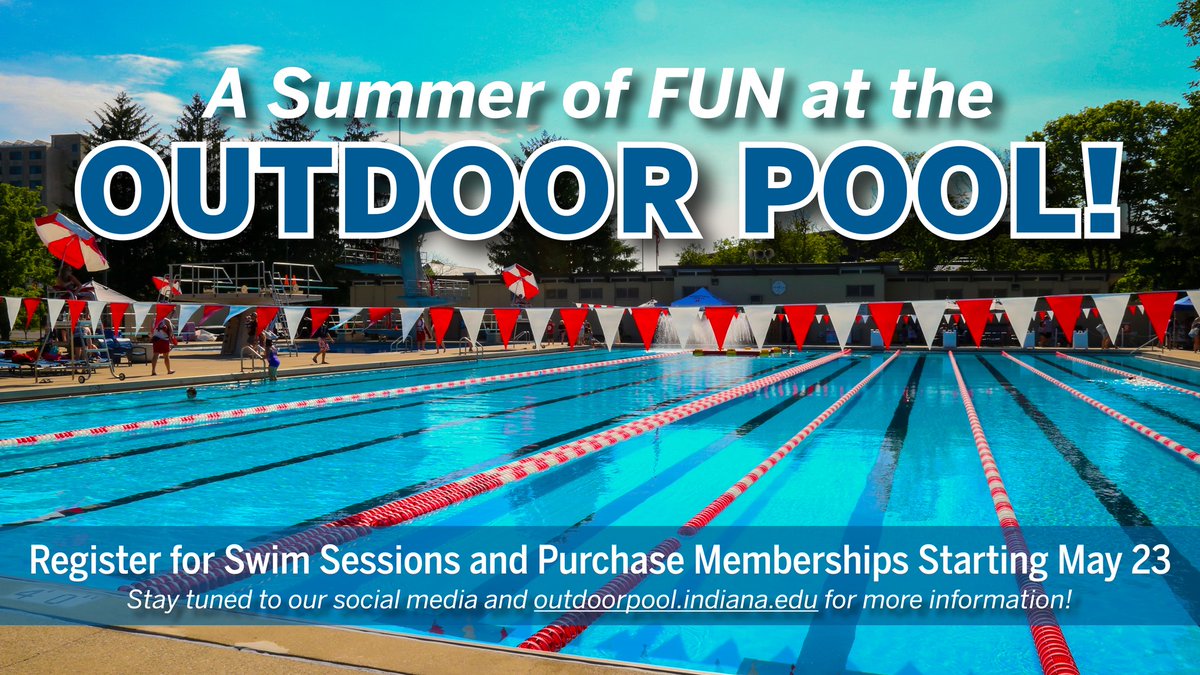 IUOutdoorPool's tweet photo. Swim Session and Membership Registration for the Outdoor Pool will open on May 23! Online purchasing will be available for Individual Memberships, and Family Memberships may be purchased in person at the Outdoor Pool. 

Stay tuned for more information coming soon! https://t.co/v2dDgAap0B