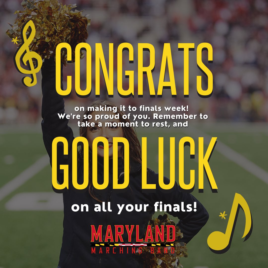 Good luck on finals terps! You got this. 🐢 ✏️ 📚 🎶 🎨 🎭