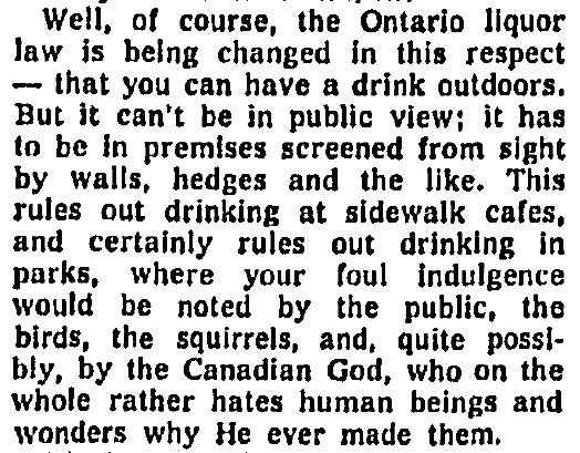 g_meslin's tweet photo. Re: having a drink in a park

This amazing, scathing paragraph was written by Richard Needham, for The Globe and Mail, in 1965.
57 years ago. https://t.co/ywoe3Lfnoh