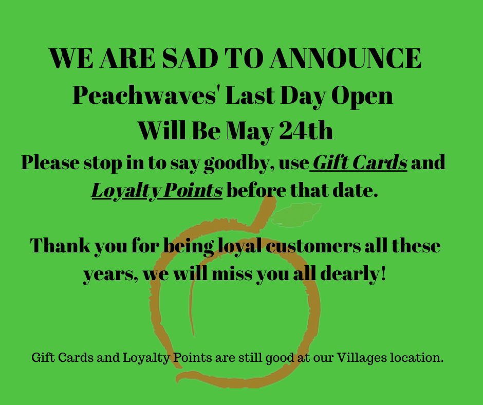 PeachWaveOcala's tweet photo. We Will Miss You!  
Closing permanently end of the day May 24th https://t.co/POgHLgzds8
