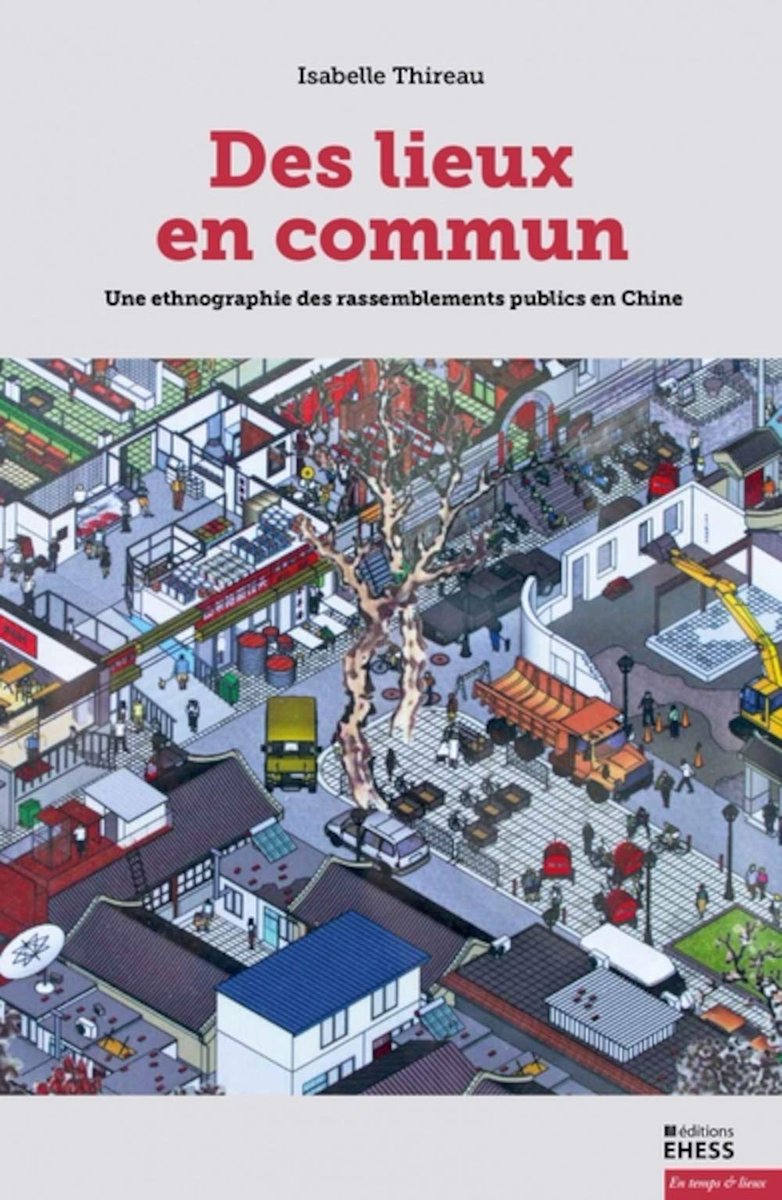 🔵 Une ethnographie des rassemblements publics en Chine

Vendredi 13 mai, 14h30 à @ombresblanches

Rencontre avec @IsabelleThireau autour de son ouvrage « Des lieux en commun. Une ethnographie des rassemblements publics en Chine » (@editionsehess).

➡️ 2022.lhistoireavenir.eu/evt/22/