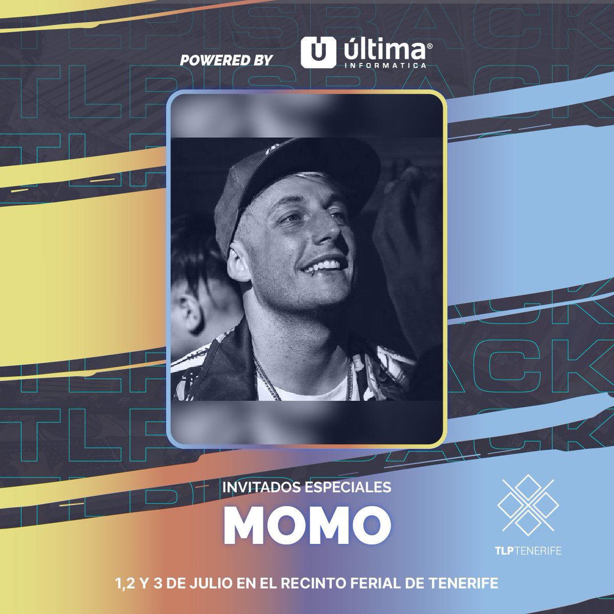 Desvelamos al ⭐️ Segundo invitado ⭐️

Momo <a href="/momorelojero/">El Calamar de La Plata</a> estará en #TLP2022

Un GOOOOOD que estamos seguros que también llegará a la isla victorioso en #laveladadelaño2 🥊

Tendrás ocasión de vivir en persona su mejor NASHEEEE

Conócele en TLP Tenerife Summer del 1 al 3 de julio