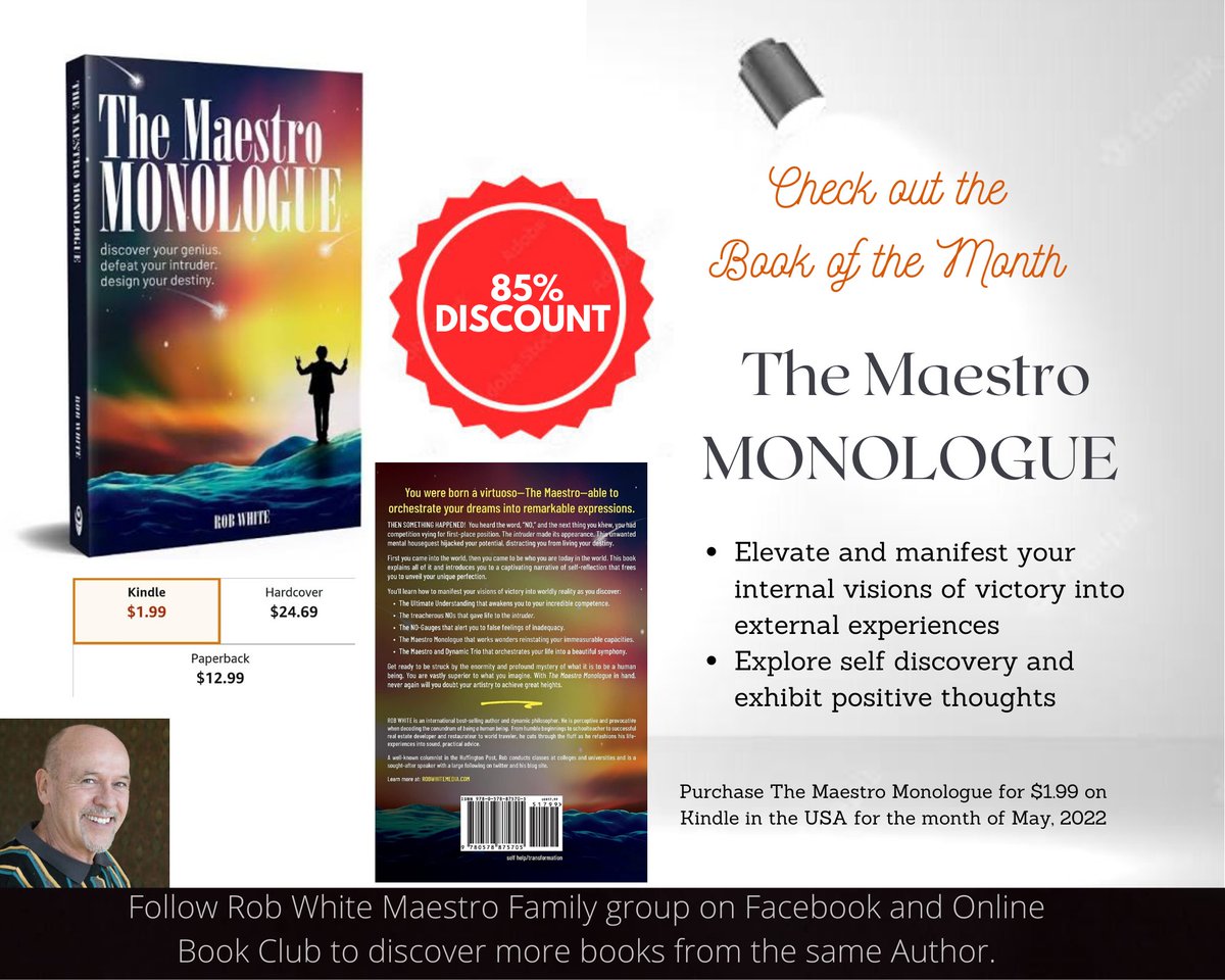 PhobiaQuotes's tweet photo. Check out Rob White's Maestro Family Book of the month, May 2022| Explore self discovery and exhibit positive thoughts| The Maestro Monologue| Available on #kindlebooks via Amazon for $1.99.
#MaestroMonologueContest
@TwBookClub @RobWhiteMedia @scottmhughes
https://t.co/mUyJmE0Rnr https://t.co/xvcnlEWdVk