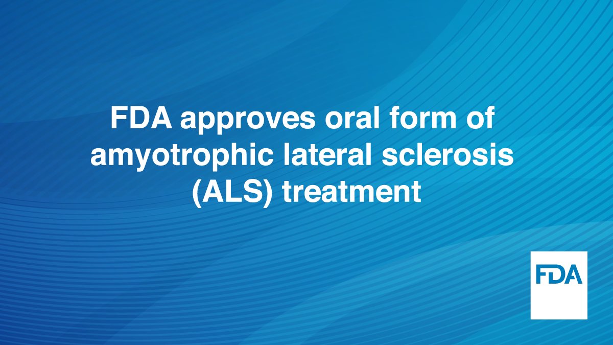 US_FDA's tweet photo. Today we approved an oral treatment for adults with ALS, commonly referred to as Lou Gehrig’s disease.

ALS is a rare disease that attacks and kills the nerve cells that control voluntary muscles. 

Learn more about this approval: https://t.co/OLa69EPzRT https://t.co/g4Y6MGFYIg