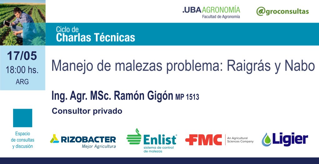agroconsultasonline (@agroconsultas) on Twitter photo 📢 Ciclo de #CharlasTécnicas
🌾 Manejo de malezas problema: Raigrás y Nabo
👨🏻🎓Ing. Agr. MSc. <a href="/GigonRamon/">Ramon Gigon</a> - Consultor Privado
📆 17/05 - 18 hs. 🇦🇷
✅ Espacio de consultas vía Zoom con el disertante
Seguinos #EnVivo y #Online
📎 bit.ly/Malezas_Proble… 📢 Ciclo de #CharlasTécnicas
🌾 Manejo de malezas problema: Raigrás y Nabo
👨🏻🎓Ing. Agr. MSc. <a href="/GigonRamon/">Ramon Gigon</a> - Consultor Privado
📆 17/05 - 18 hs. 🇦🇷
✅ Espacio de consultas vía Zoom con el disertante
Seguinos #EnVivo y #Online
📎 bit.ly/Malezas_Proble…