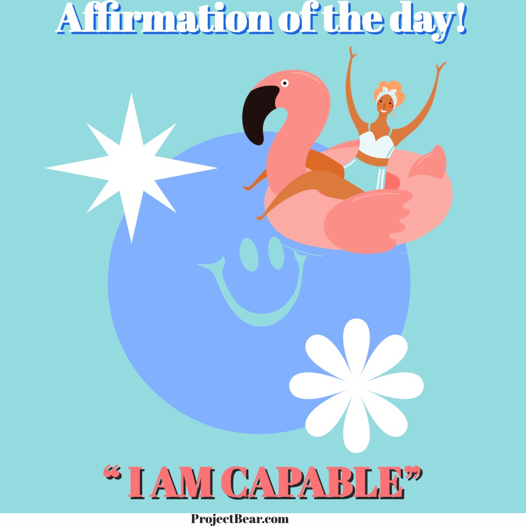 Project_BEAR's tweet photo. YOU are capable! You’ve survived every day until today, & will continue. No matter the obstacles, you’ve got this. And Project BEAR stands with you!
#projectbear #affirmationoftheday https://t.co/8VPqUg2JLy