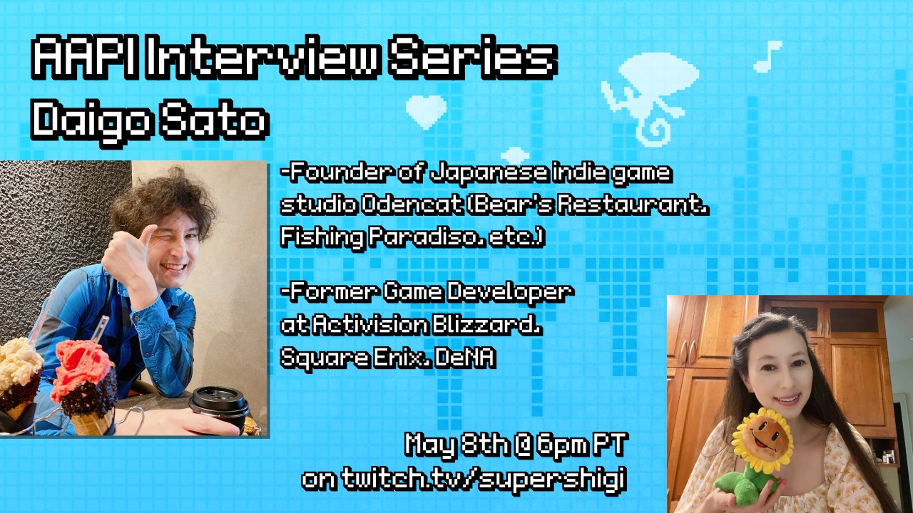 Laura Shigihara 鴫原ローラ For Our Final pi Interview I Ll Be Chatting With Daigo Sato Daigo Odencat Ceo Formerly Blizzard Square Enix About Working On Games Like Bear S Restaurant