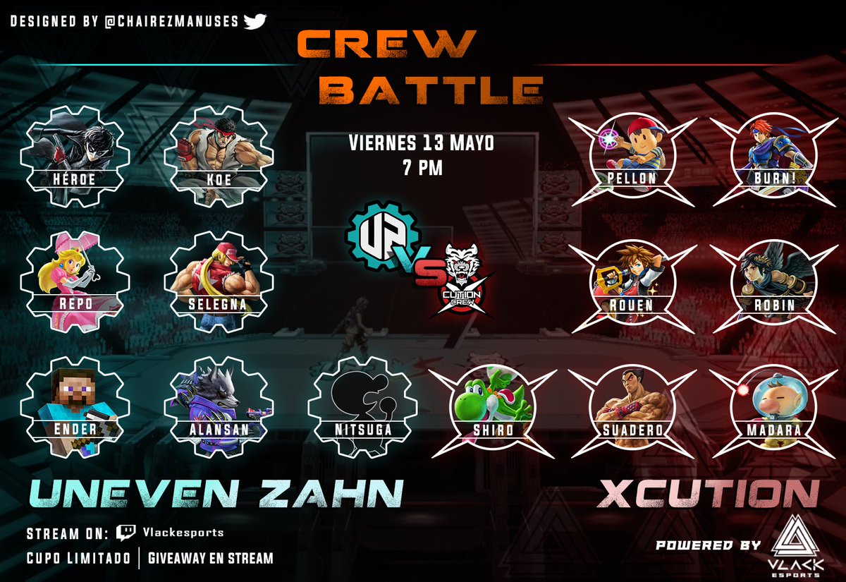 UZ 💙 vs Xcution ❌ YA ES MAÑANA! 
Objetivamente ¿Quien es su favorito?
- Cupo limitado a 14 personas ajenas a los crews.
- Giveaway en el stream.
- 7 pm en twitch.tv/vlackesports
Les dejamos este bello flyer del roster por parte de <a href="/ChairezManuses/">Manuses Chairez</a>