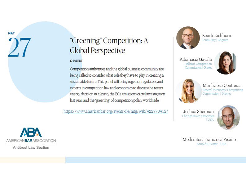 “Greening” Competition: A Global Perspective. Join us next May 27th. Registration here: americanbar.org/events-cle/mtg… <a href="/abaantitrust/">ABA Antitrust Law Section</a>
