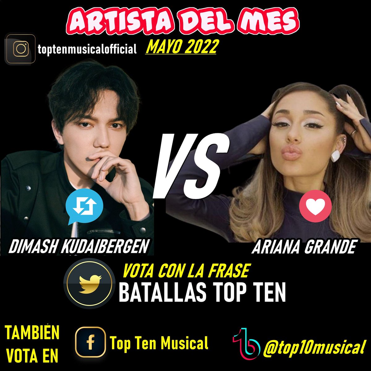 TopTenOfficial's tweet photo. 🚨 Semifinal #ArtistaDelMes 🚨

dimash kudaibergen   VS  ariana grande

VOTA con la frase:
BATALLAS TOP TEN + #dimash / #arianagrande 

https://t.co/1WiYTmyBP5
https://t.co/1z28q7A5MO https://t.co/NgJ3UXScBu