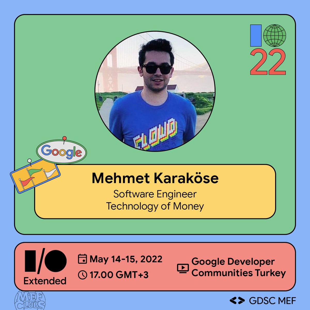 GDSC MEF I/O Extended '22 etkinliğimizin bir  konuşmacısı da Mehmet Karaköse (<a href="/mhtkarakose/">Mehmet Karakose</a>)! 14-15 Mayıs tarihlerinde 17.00'da görüşmek üzere.

io.dscmef.club