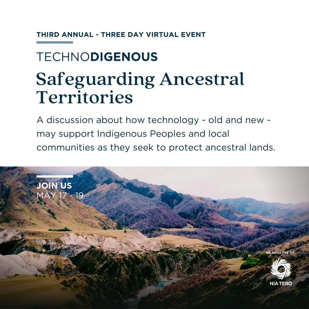 NiaTero's tweet photo. Join us for our 3rd annual '#Technodigenous: Safeguarding Ancestral Territories' virtual event, where we'll discuss how old and new tech may support #Indigenous Peoples and local communities seeking to protect their ancestral lands.
Register ➡️ https://t.co/PSTHfyhOxF https://t.co/VPple2YPXA