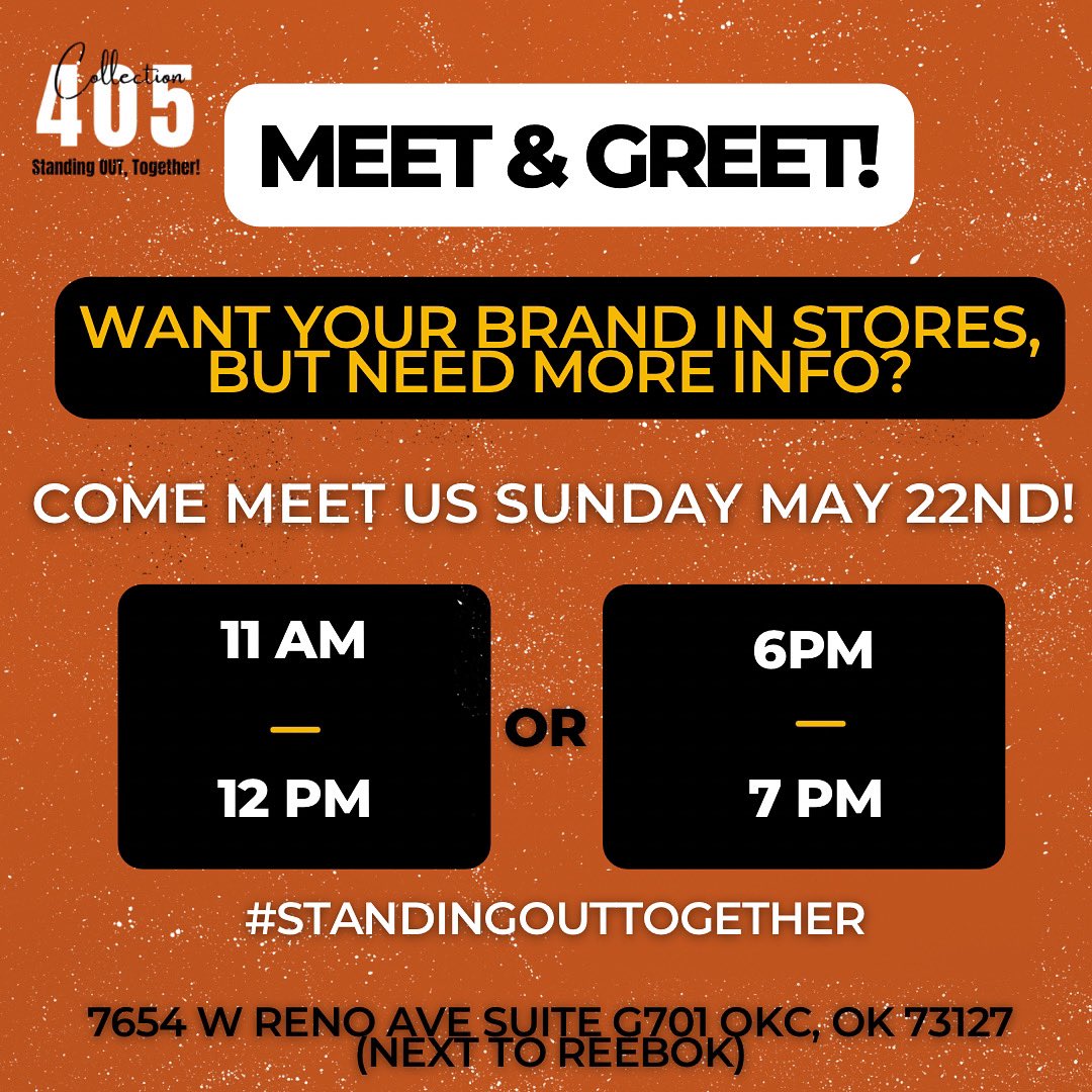newhomeswtaira's tweet photo. Do you want your brand IN STORE⁉️
👋🏾 Come MEET & GREET with us at Collection405 in the OKC Outlets on May 22nd to get ALL of the info you NEED (LIMITED SPACES)!
We are looking for OKLAHOMA OWNED streetwear CLOTHING BRANDS, SHOES, and more!
#StandingOutTOGETHER https://t.co/gMEHHwFuFK
