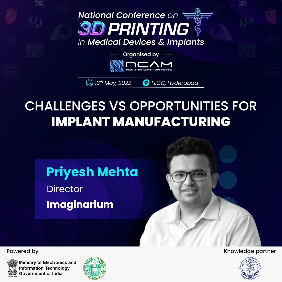 National Centre for Additive Manufacturing (NCAM) (@ncam_foundation) on Twitter photo Meet Our Speaker
Priyesh Mehta, Director, Imaginarium
One of the panellists for the discussion on "Challenges vs Opportunities for Implant Manufacturing."
Register Now bit.ly/3yfErTY
<a href="/Imaginarium_Ind/">Imaginarium</a> <a href="/jayesh_ranjan/">Jayesh Ranjan</a> Meet Our Speaker
Priyesh Mehta, Director, Imaginarium
One of the panellists for the discussion on "Challenges vs Opportunities for Implant Manufacturing."
Register Now bit.ly/3yfErTY
<a href="/Imaginarium_Ind/">Imaginarium</a> <a href="/jayesh_ranjan/">Jayesh Ranjan</a>