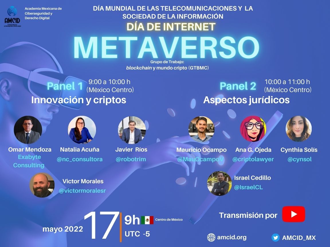 AMCID_Mx's tweet photo. Te esperamos este 17 mayo #DMTSI #DíaDeInternet #DMI  9:00h.

#Metaverso: #innovación, #crypto, #TIC y aspectos jurídicos.

@NC_consultora OmarMendoza @robotrim @victormoralesr 
@criptolawyer @MauOcampoV @cynsol @IsraelCL  

Registro: 👇
https://t.co/QvBGPnKfjj 
#Cripto #Bitcoin https://t.co/dtZqyTYKRH