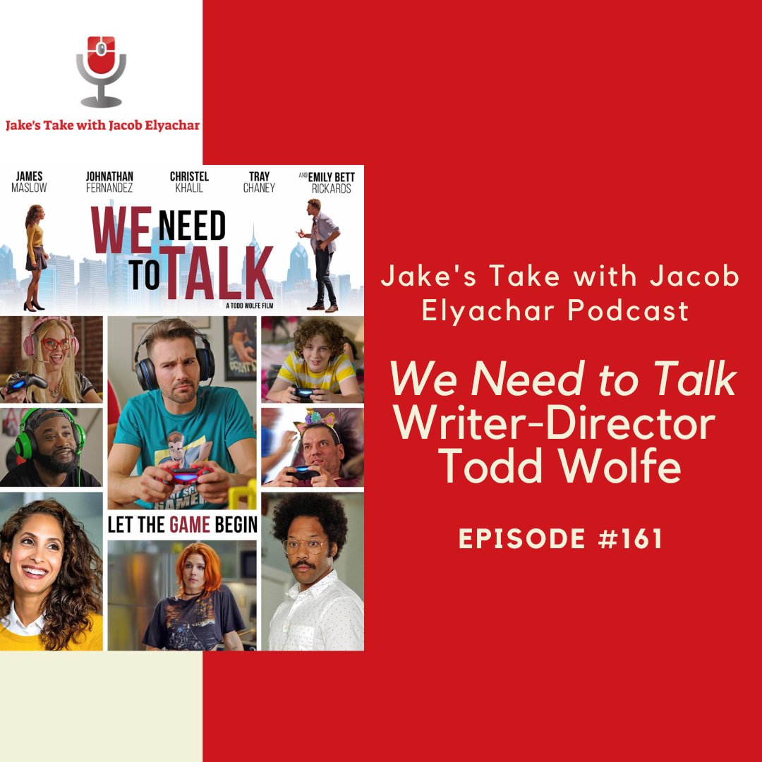 JacobElyachar's tweet photo. #ICYMI: Director @iamtoddwolfe visited 'The Jake's Take with Jacob Elyachar Podcast' to talk about his latest film: "We Need to Talk" starring @jamesmaslow
 &amp; @EmiBettRickards! https://t.co/ylZdZ4KWJa #weneedtotalk https://t.co/T6xT8i1eF4