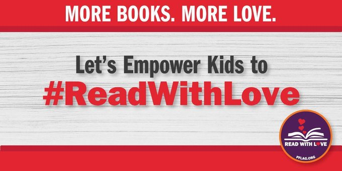 PFLAG's tweet photo. Let's help add MORE books to the shelves of our public and school libraries that celebrate the wonderful diversity of the world: https://t.co/xZJtTAcJMX ❤️📚 #ReadWithLove https://t.co/ZarFtVNn9v