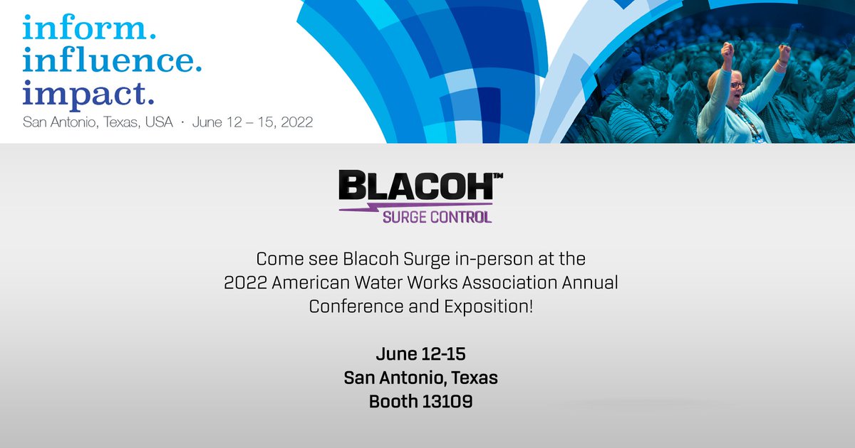blacoh's tweet photo. Come see us at the 2022 American Water Works Association Annual Conference in San Antonio! https://t.co/QtLe01kg9T