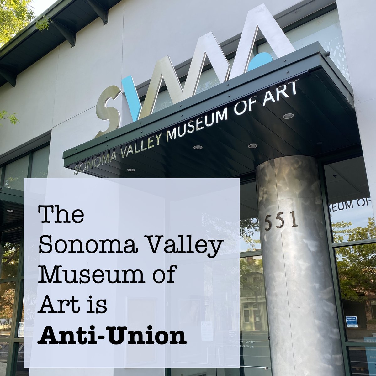 SonomaCwu's tweet photo. The Sonoma Valley Museum of Art is Anti-Union (1/10) https://t.co/fC7DIclf2M
