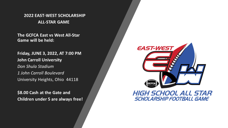 Don't Miss the @GCFCACLE 50th Annual East-West All-Star Game! Information is below. Come and see the best of the best in Cuyahoga County! @OHSAASports @jcusports