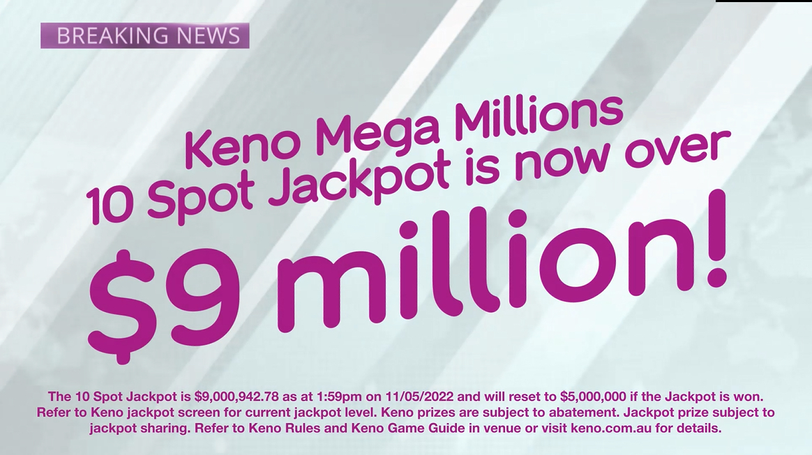 The <a href="/KenoComAu/">KENO - Lets Play!</a> Mega Millions 10-Spot Jackpot has just surpassed $9m – the highest level it has ever reached in Oz. With a new game every 3mins, it could go off at any moment. Will your hotel give away the nation’s biggest ever Keno Jackpot? Don’t miss the chance to make history!