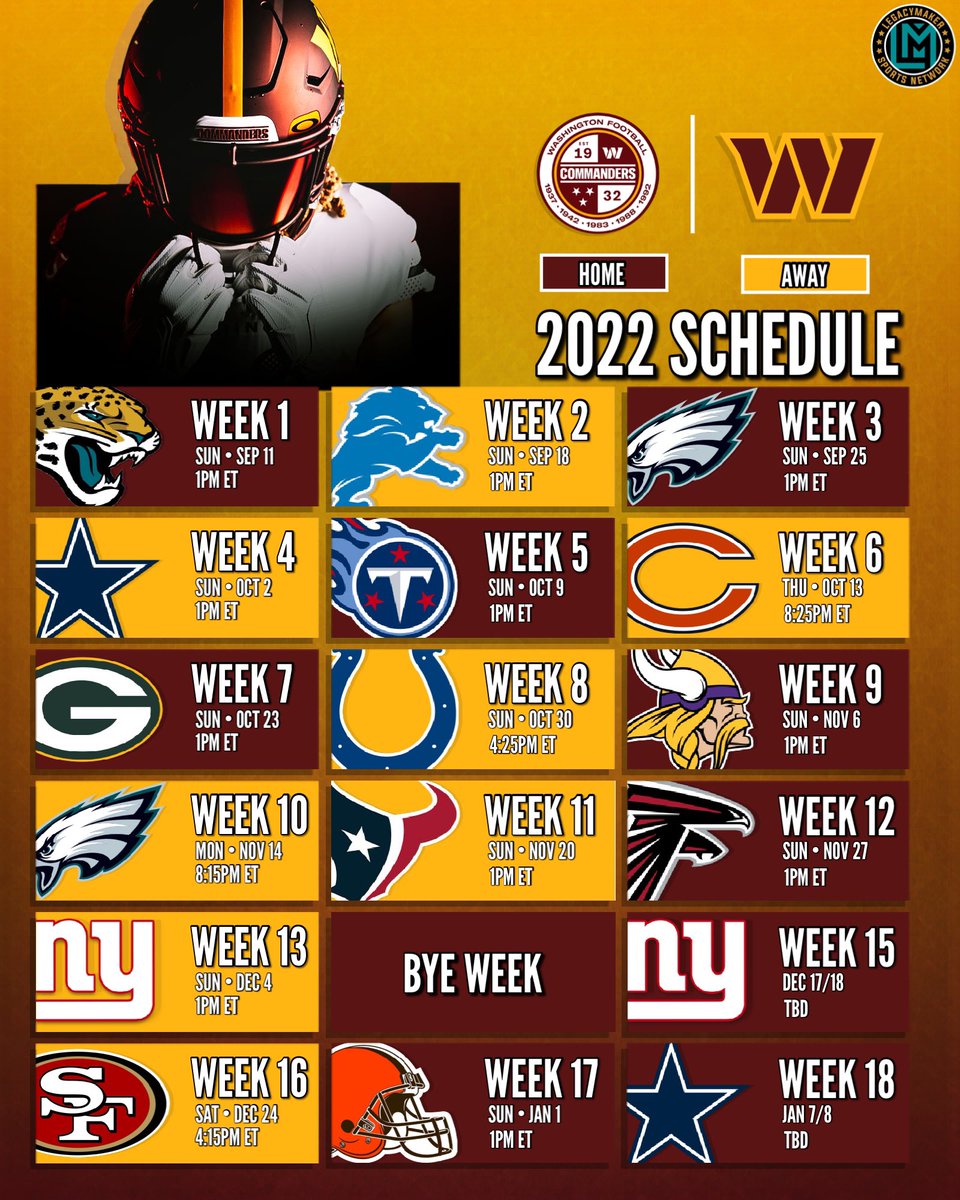 LegacyMakerSPN's tweet photo. The 2022 Washington Commanders schedule is set! What game are you most excited for? #LMSN #NFL #Washington #Commanders https://t.co/FIPbF7TgvM