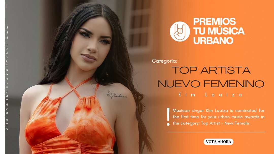 KimLoaizaFont's tweet photo. Kimberly Loaiza recibe su primera nominación en los premios tu música urbano posicionándose en la categoría: Top Artista - Nuevo Femenino. https://t.co/KcUDRJ50Wk