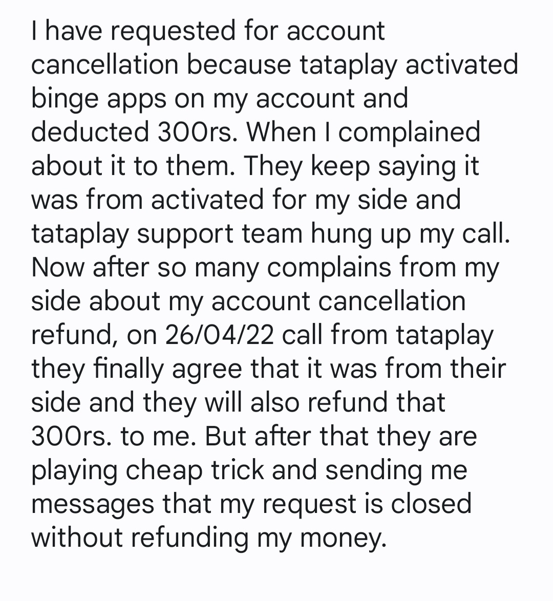 kpatel757's tweet photo. @TataPlayin made my experience worst. It wasn't happy viewing. I was promised to get my refund on 14 February but now it's may and #tataplay closed my request without refunding my money and also not giving support to solve this problem. https://t.co/WUQC1PdQHS